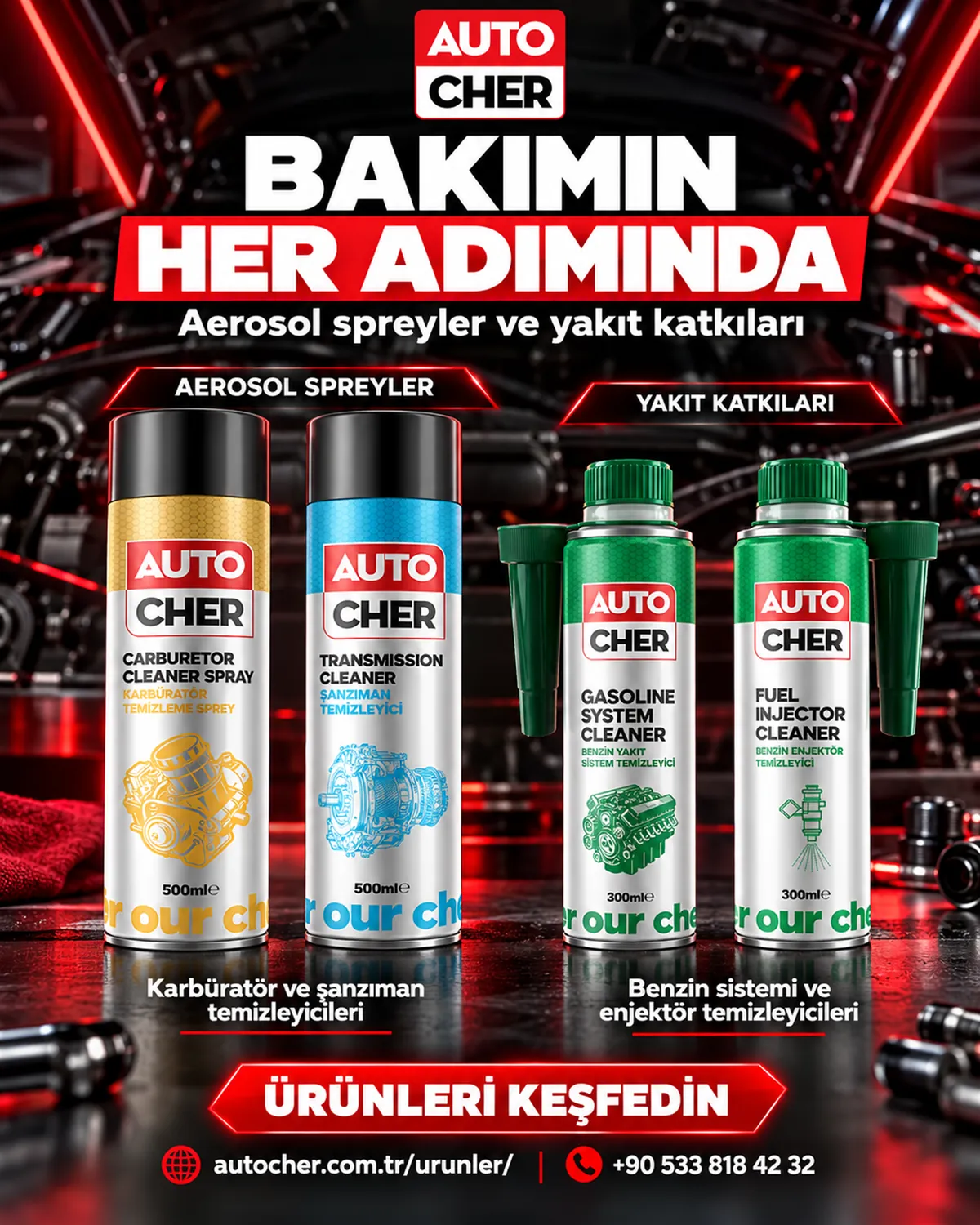 Bakımın her adımında: Autocher aerosol spreyler ve yakıt katkıları